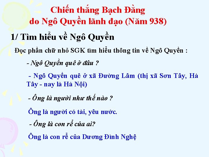 Chiến thắng Bạch Đằng do Ngô Quyền lãnh đạo (Năm 938) 1/ Tìm hiểu