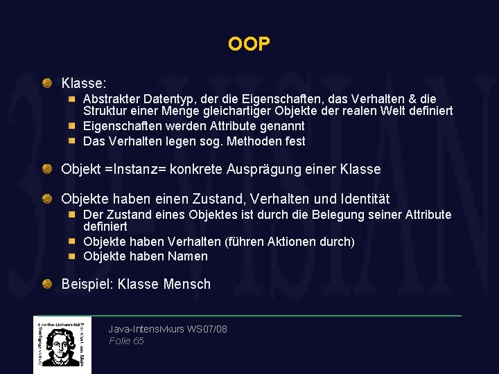 OOP Klasse: Abstrakter Datentyp, der die Eigenschaften, das Verhalten & die Struktur einer Menge