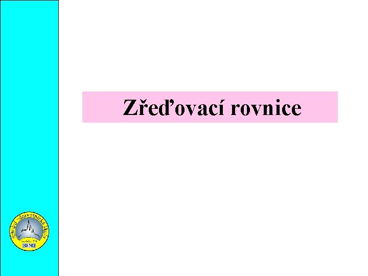 Zřeďovací rovnice 