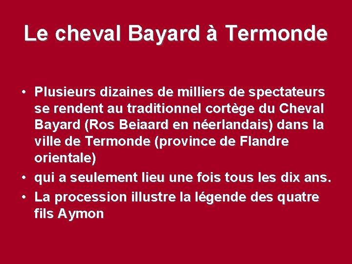 Le cheval Bayard à Termonde • Plusieurs dizaines de milliers de spectateurs se rendent