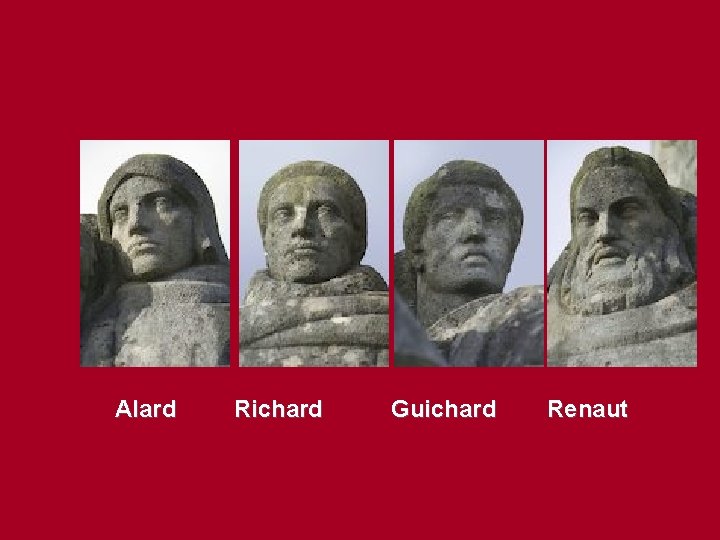 Alard Richard Guichard Renaut 