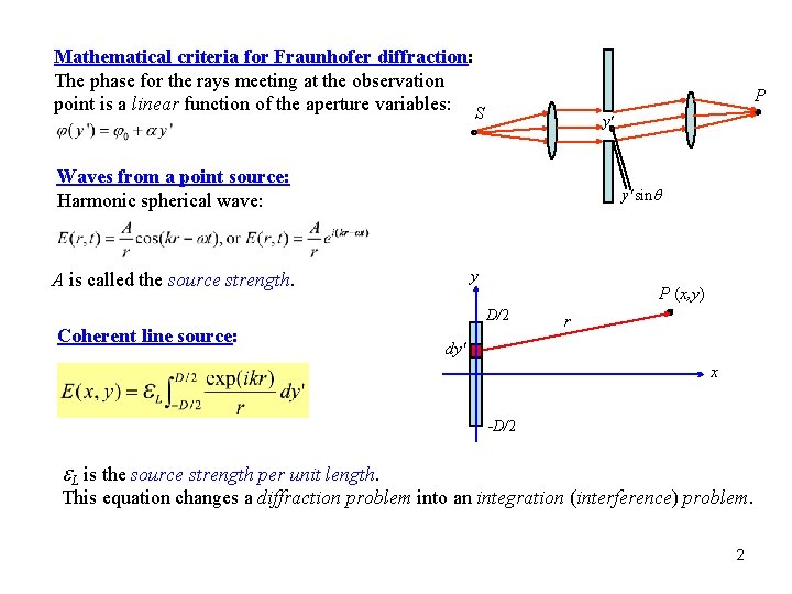 Mathematical criteria for Fraunhofer diffraction: The phase for the rays meeting at the observation