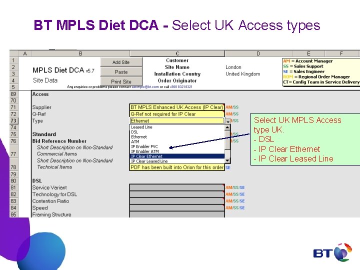 BT MPLS Diet DCA - Select UK Access types Select UK MPLS Access type