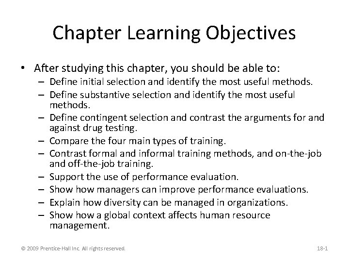 Chapter Learning Objectives • After studying this chapter, you should be able to: –