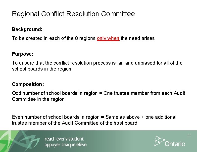 Regional Conflict Resolution Committee Background: To be created in each of the 8 regions