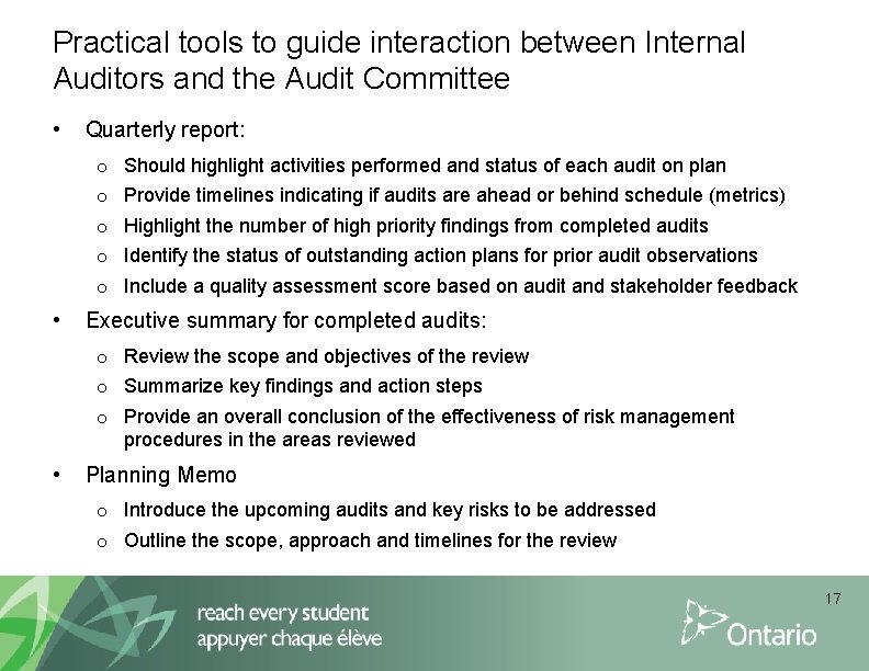 Practical tools to guide interaction between Internal Auditors and the Audit Committee • Quarterly