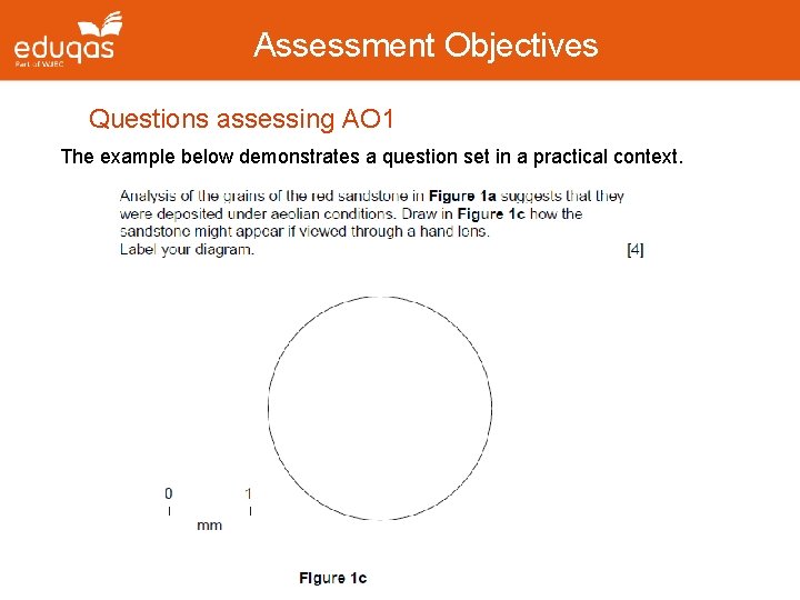 Assessment Objectives Questions assessing AO 1 The example below demonstrates a question set in