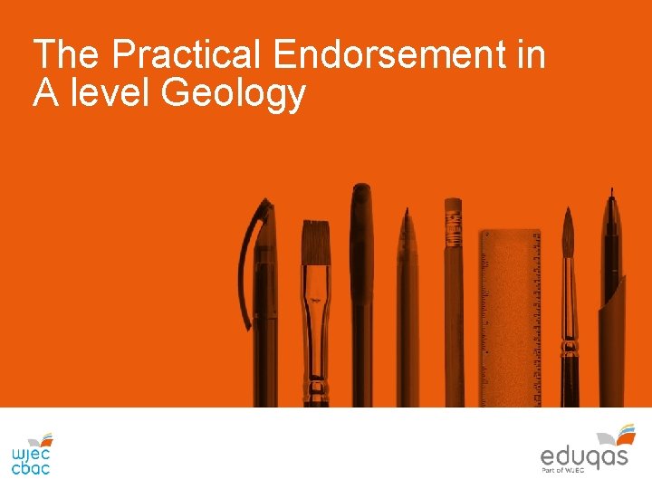 The Practical Endorsement in A level Geology 