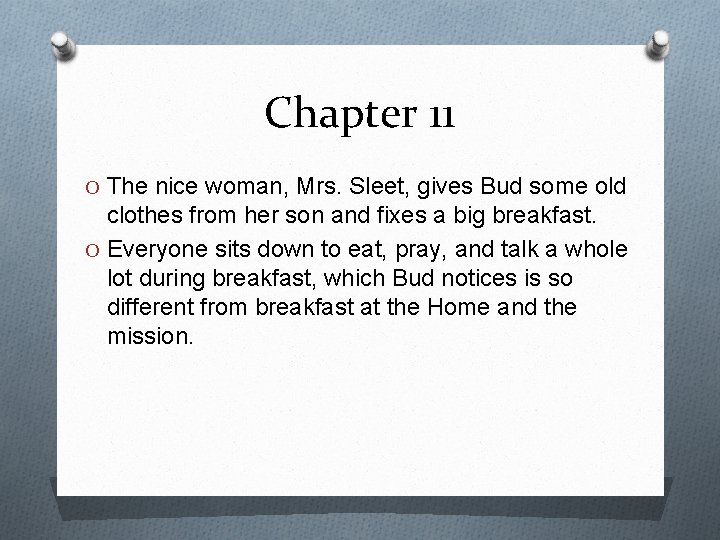 Chapter 11 O The nice woman, Mrs. Sleet, gives Bud some old clothes from Chapter 11 O The nice woman, Mrs. Sleet, gives Bud some old clothes from
