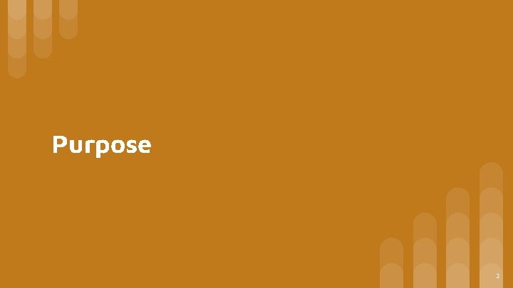 Purpose 2 