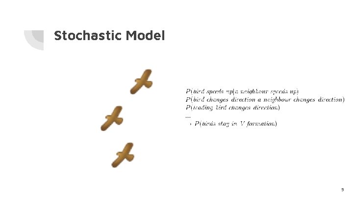 Stochastic Model 5 
