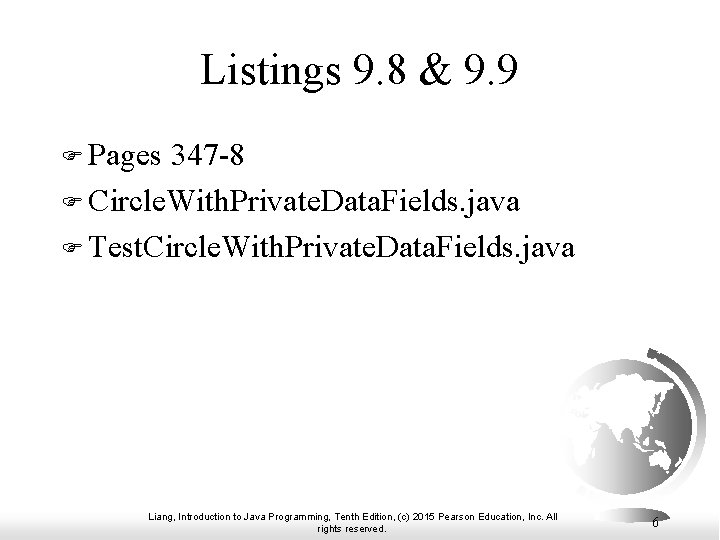Listings 9. 8 & 9. 9 F Pages 347 -8 F Circle. With. Private. Listings 9. 8 & 9. 9 F Pages 347 -8 F Circle. With. Private.