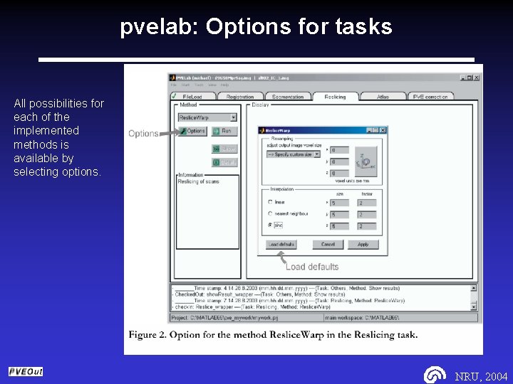 pvelab: Options for tasks All possibilities for each of the implemented methods is available