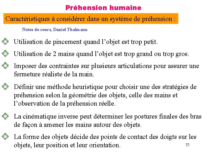 Préhension humaine Caractéristiques à considérer dans un système de préhension : Notes de cours,