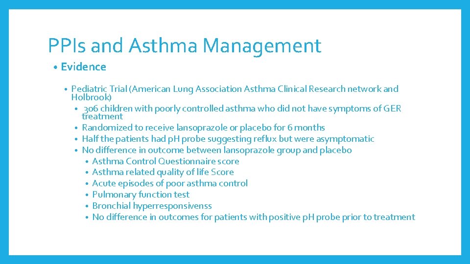PPIs and Asthma Management • Evidence • Pediatric Trial (American Lung Association Asthma Clinical PPIs and Asthma Management • Evidence • Pediatric Trial (American Lung Association Asthma Clinical