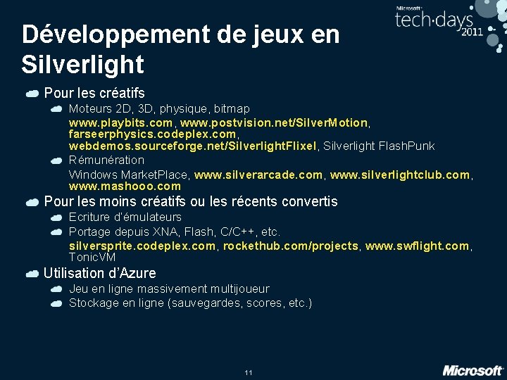 Développement de jeux en Silverlight Pour les créatifs Moteurs 2 D, 3 D, physique,