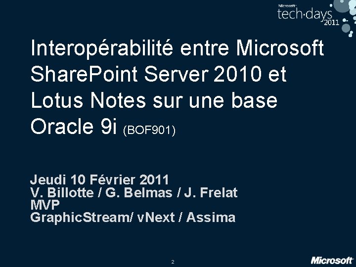 Interopérabilité entre Microsoft Share. Point Server 2010 et Lotus Notes sur une base Oracle