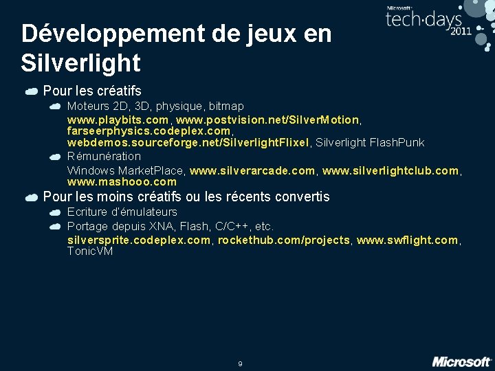 Développement de jeux en Silverlight Pour les créatifs Moteurs 2 D, 3 D, physique,