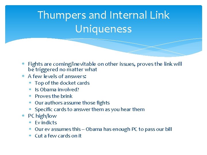 Thumpers and Internal Link Uniqueness Fights are coming/inevitable on other issues, proves the link