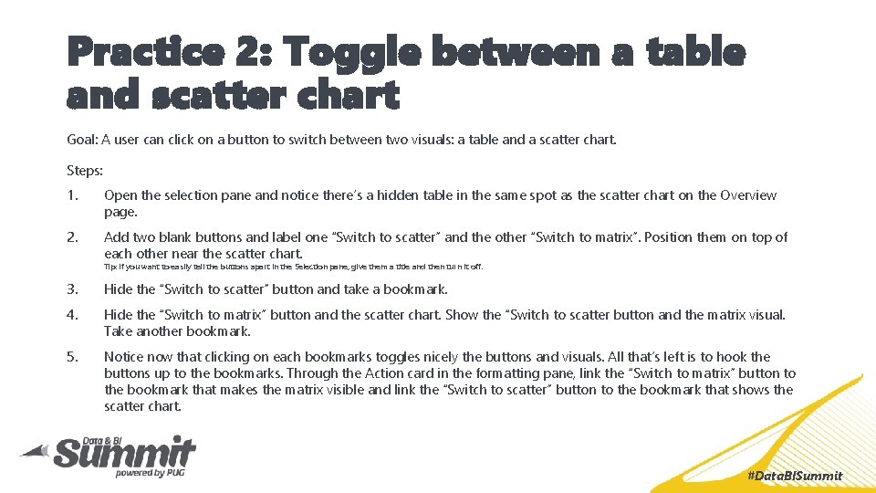 Practice 2: Toggle between a table and scatter chart Goal: A user can click