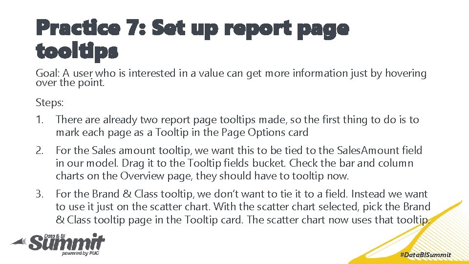 Practice 7: Set up report page tooltips Goal: A user who is interested in