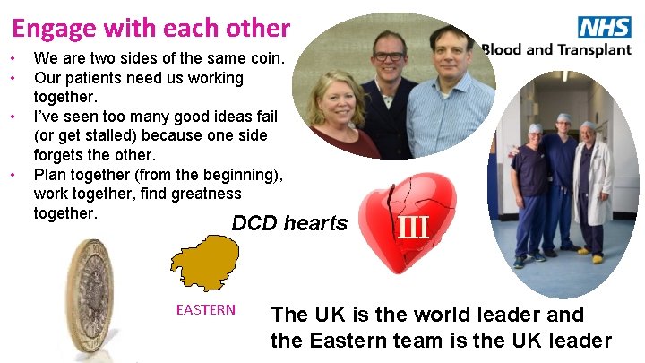 Engage with each other • • We are two sides of the same coin.