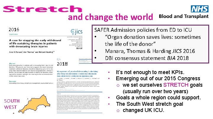 and change the world 2016 2018 SAFER Admission policies from ED to ICU •