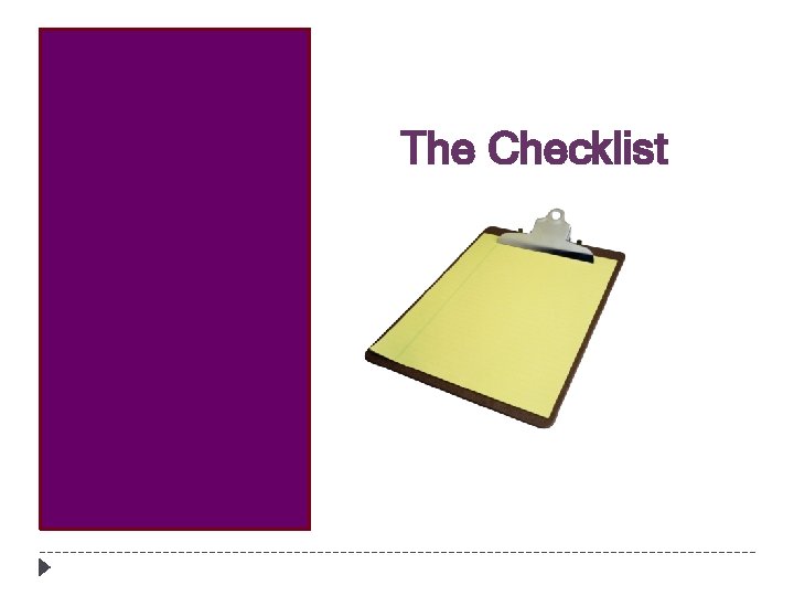 The Checklist 