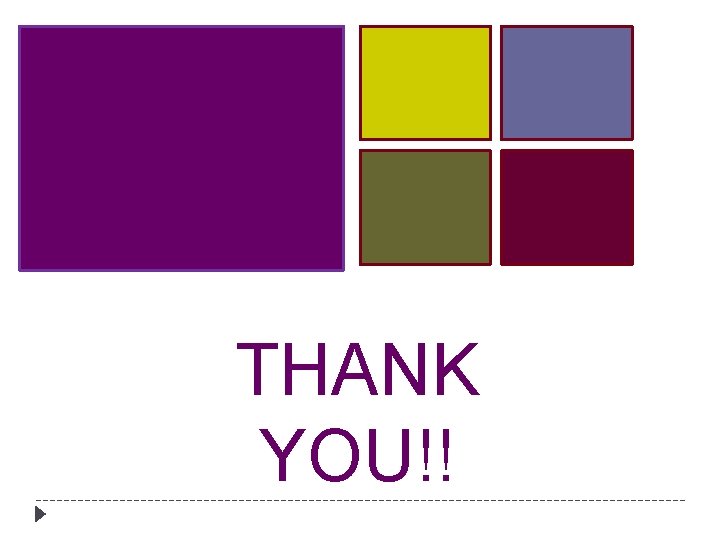 THANK YOU!! 