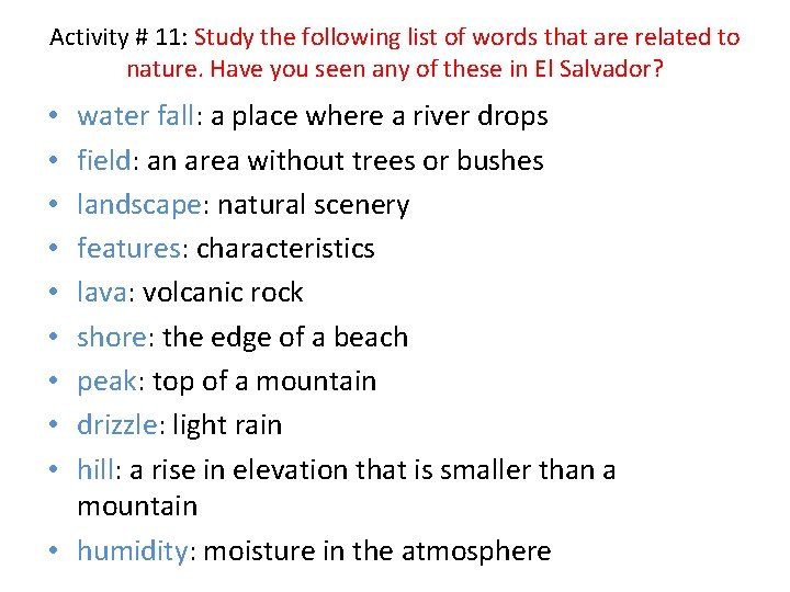 Activity # 11: Study the following list of words that are related to nature.