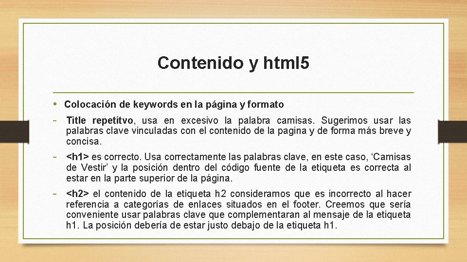 Contenido y html 5 • Colocación de keywords en la página y formato -