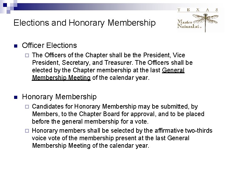 Elections and Honorary Membership n Officer Elections ¨ n The Officers of the Chapter