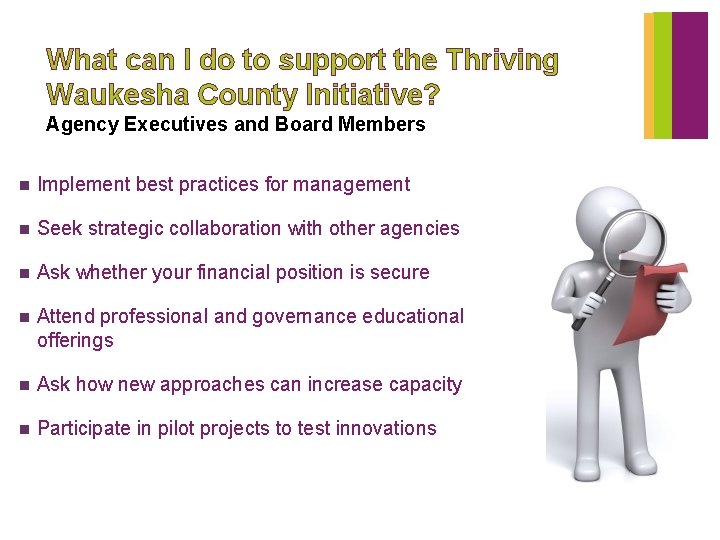 What can I do to support the Thriving Waukesha County Initiative? Agency Executives and
