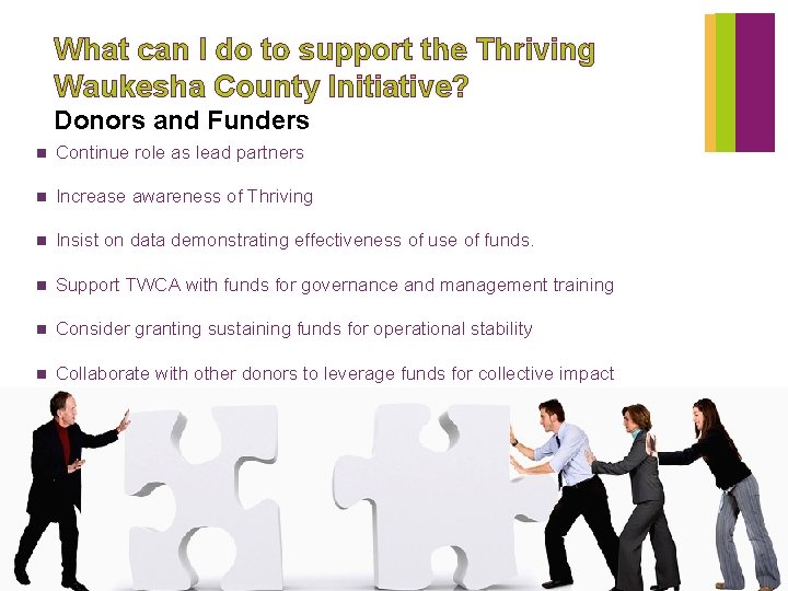 What can I do to support the Thriving Waukesha County Initiative? Donors and Funders