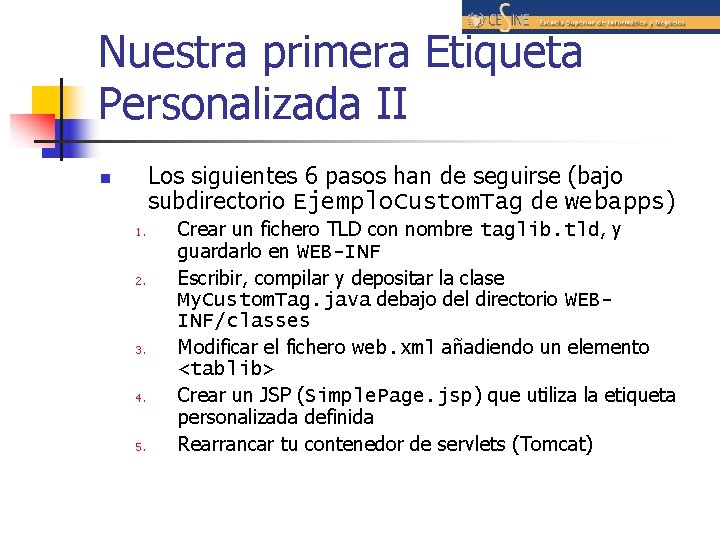 Nuestra primera Etiqueta Personalizada II Los siguientes 6 pasos han de seguirse (bajo subdirectorio