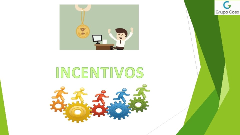 INCENTIVOS 