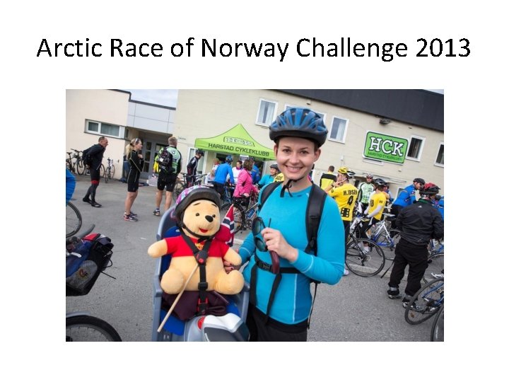 Arctic Race of Norway Challenge 2013 