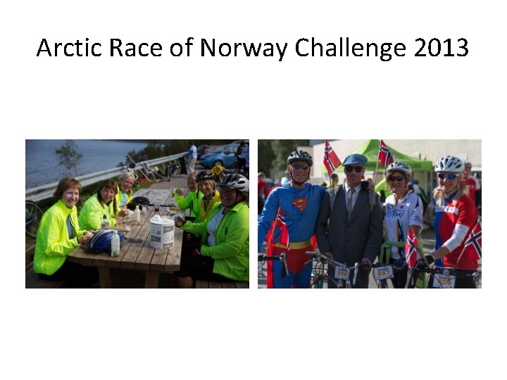 Arctic Race of Norway Challenge 2013 