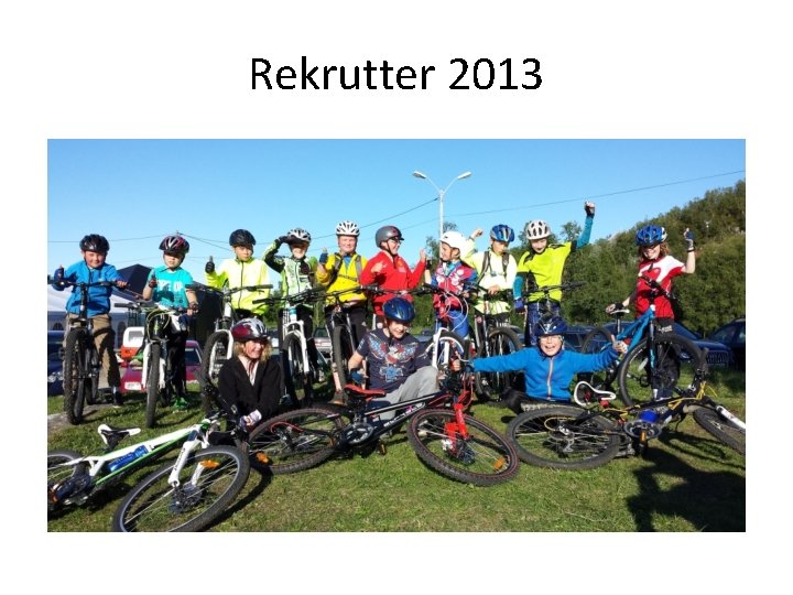 Rekrutter 2013 