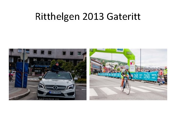 Ritthelgen 2013 Gateritt 