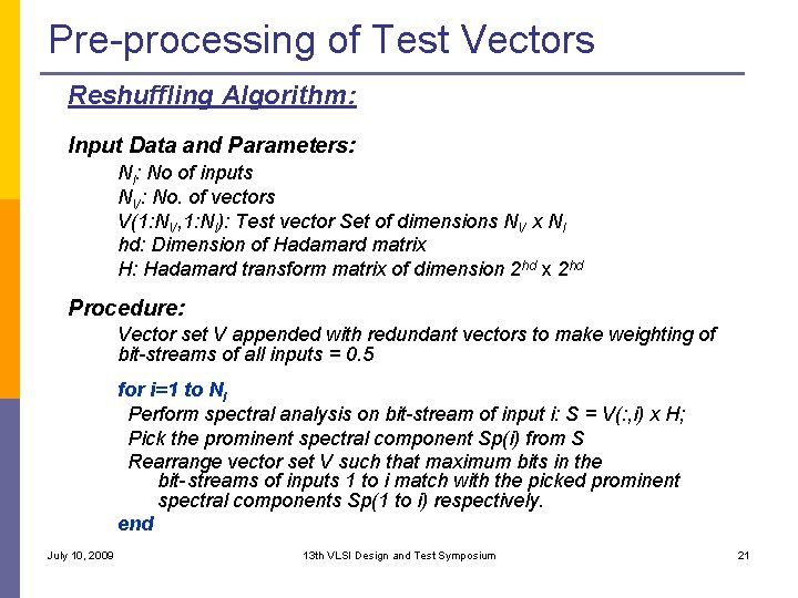 Pre-processing of Test Vectors Reshuffling Algorithm: Input Data and Parameters: NI: No of inputs