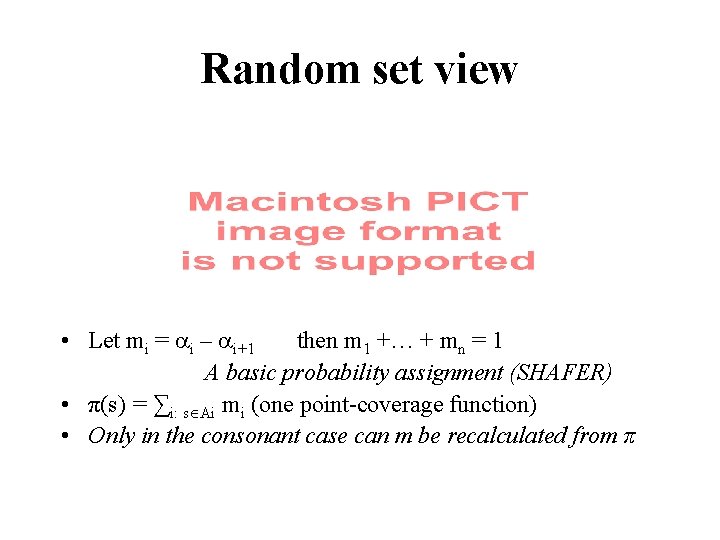 Random set view • Let mi = i – i+1 then m 1 +…
