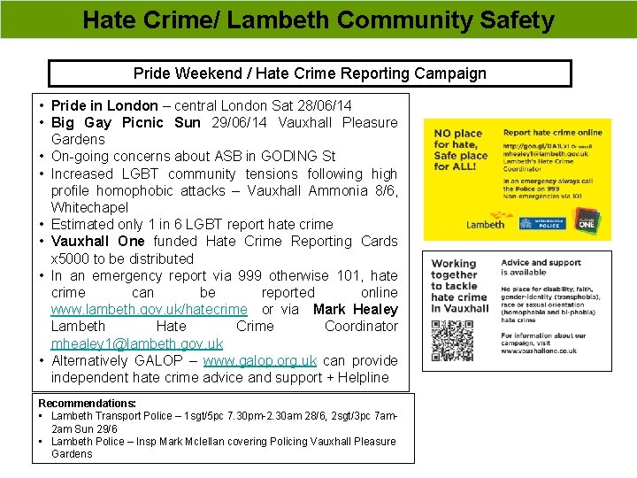 Hate Crime/ Lambeth Community Safety Pride Weekend / Hate Crime Reporting Campaign • Pride