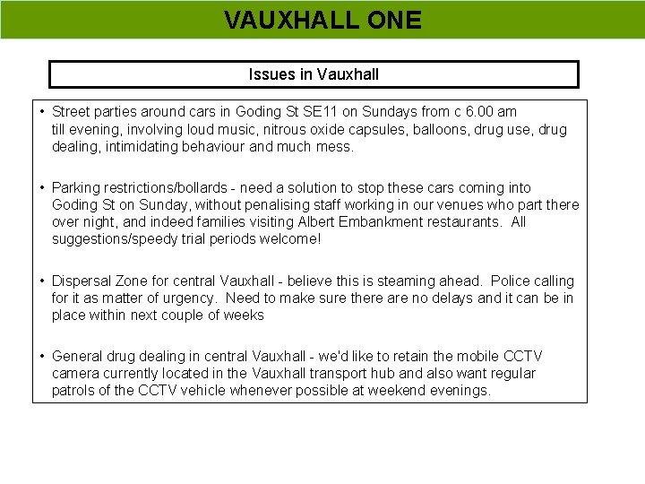 VAUXHALL ONE Issues in Vauxhall • Street parties around cars in Goding St SE