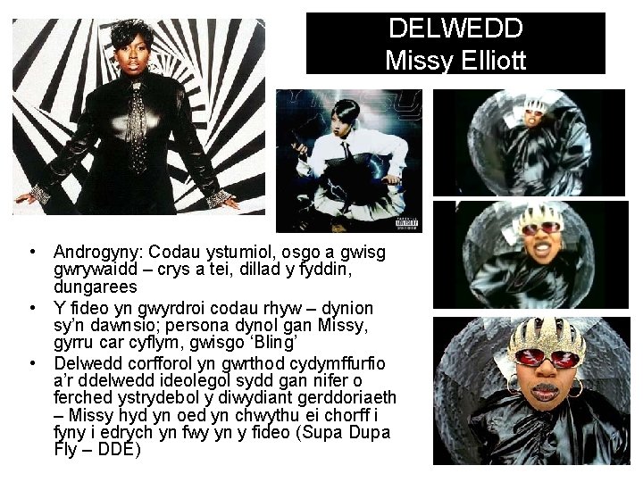 DELWEDD Missy Elliott • Androgyny: Codau ystumiol, osgo a gwisg gwrywaidd – crys a