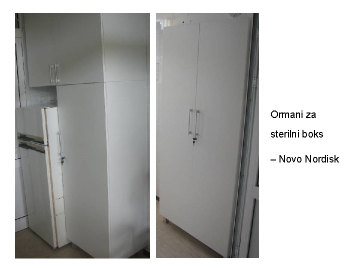 Ormani za sterilni boks – Novo Nordisk 