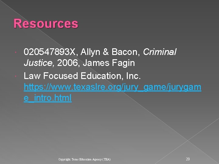 Resources 020547893 X, Allyn & Bacon, Criminal Justice, 2006, James Fagin Law Focused Education, Resources 020547893 X, Allyn & Bacon, Criminal Justice, 2006, James Fagin Law Focused Education,