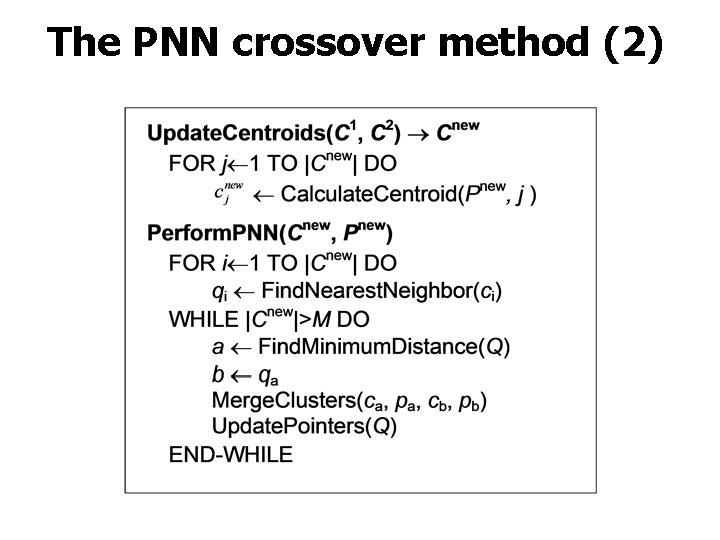 The PNN crossover method (2) 
