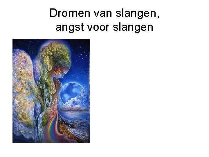 Dromen van slangen, angst voor slangen 