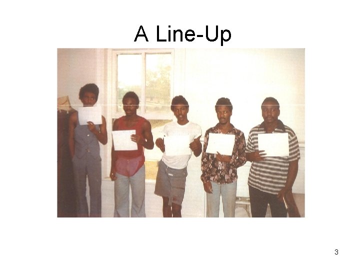 A Line-Up 3 